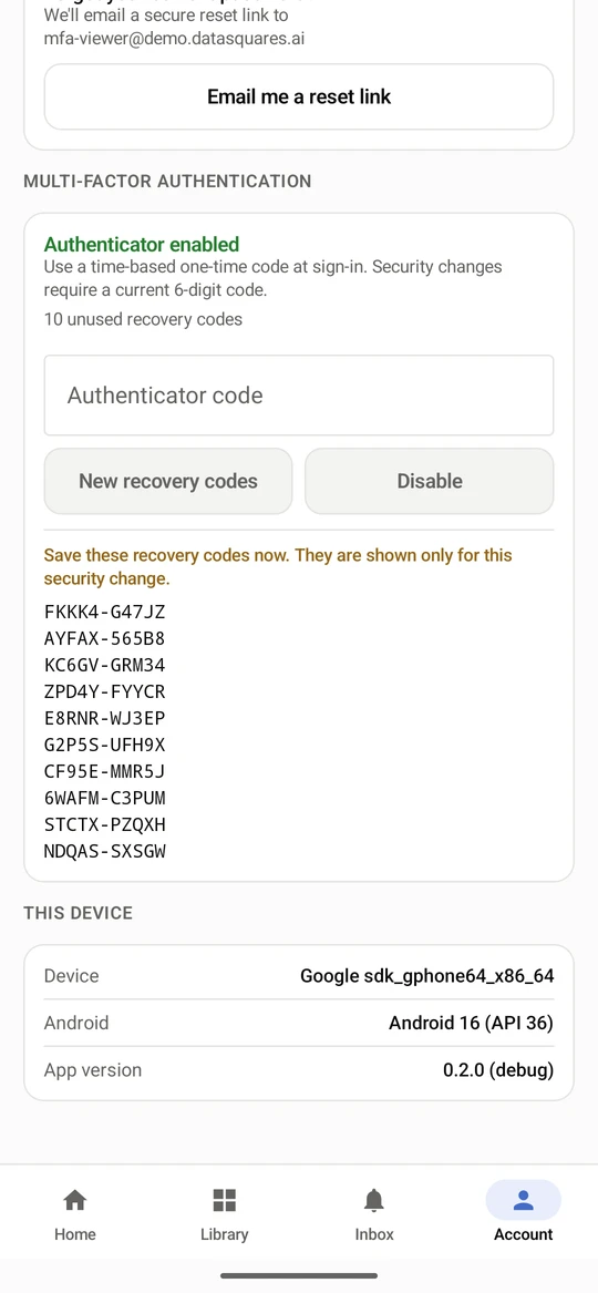 Two-step verification is on. The app shows ten one-time recovery codes, once. Save them somewhere safe: each works one time if you lose your authenticator. Afterwards New recovery codes and Disable ask for a current code.