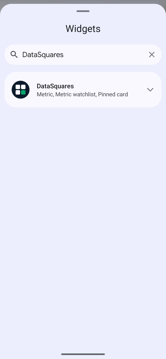 Search the picker for DataSquares. Three widgets are offered: Metric, Metric watchlist and Pinned card.
