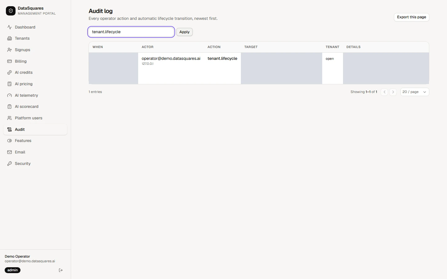 Type an action, such as tenant.lifecycle, and choose Apply to see only those entries. Open beside an entry jumps to the tenant it changed.
