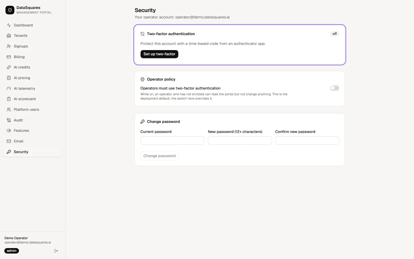 Choose Security in the sidebar. The top card shows whether two-factor is on for your own account; below are the operator policy and the form to change your password.