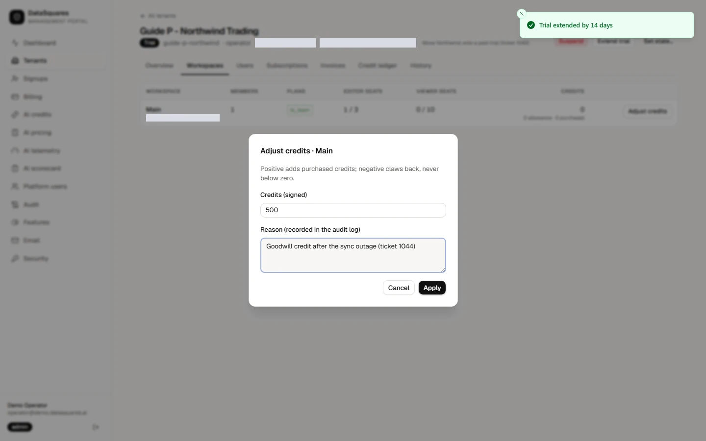 Adjust credits, on the Workspaces tab, adds purchased AI credits to one workspace, or claws them back with a negative number, never below zero. A reason is required.
