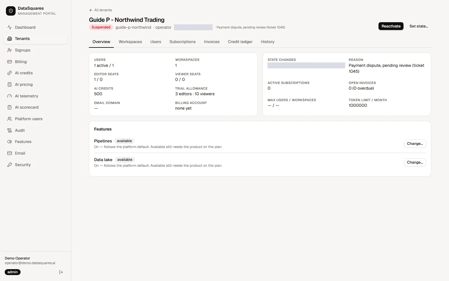 The tenant now reads Suspended and the Suspend button becomes Reactivate, which returns the tenant to the state it left.