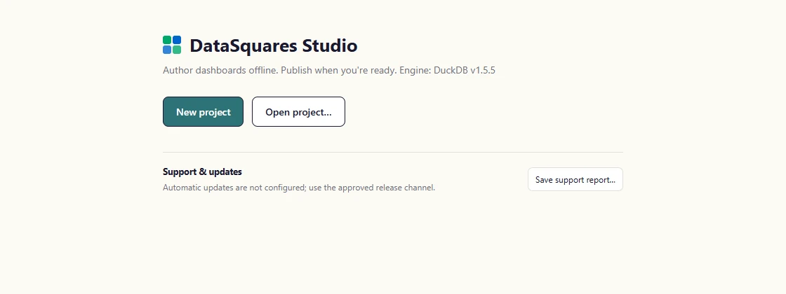 Start DataSquares Studio. The start page names the local engine (DuckDB) and offers New project and Open project.
